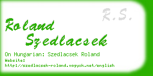 roland szedlacsek business card